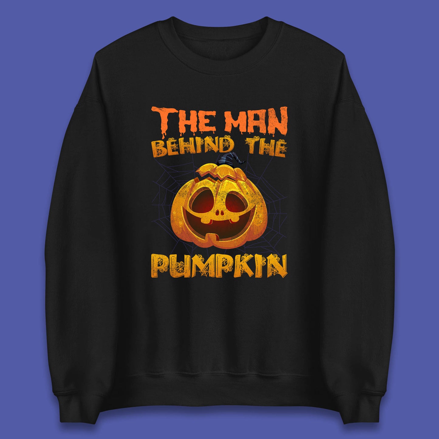 The Man Behind The Pumpkin Halloween Pregnancy Baby Announcement New Dad Gift Unisex Sweatshirt