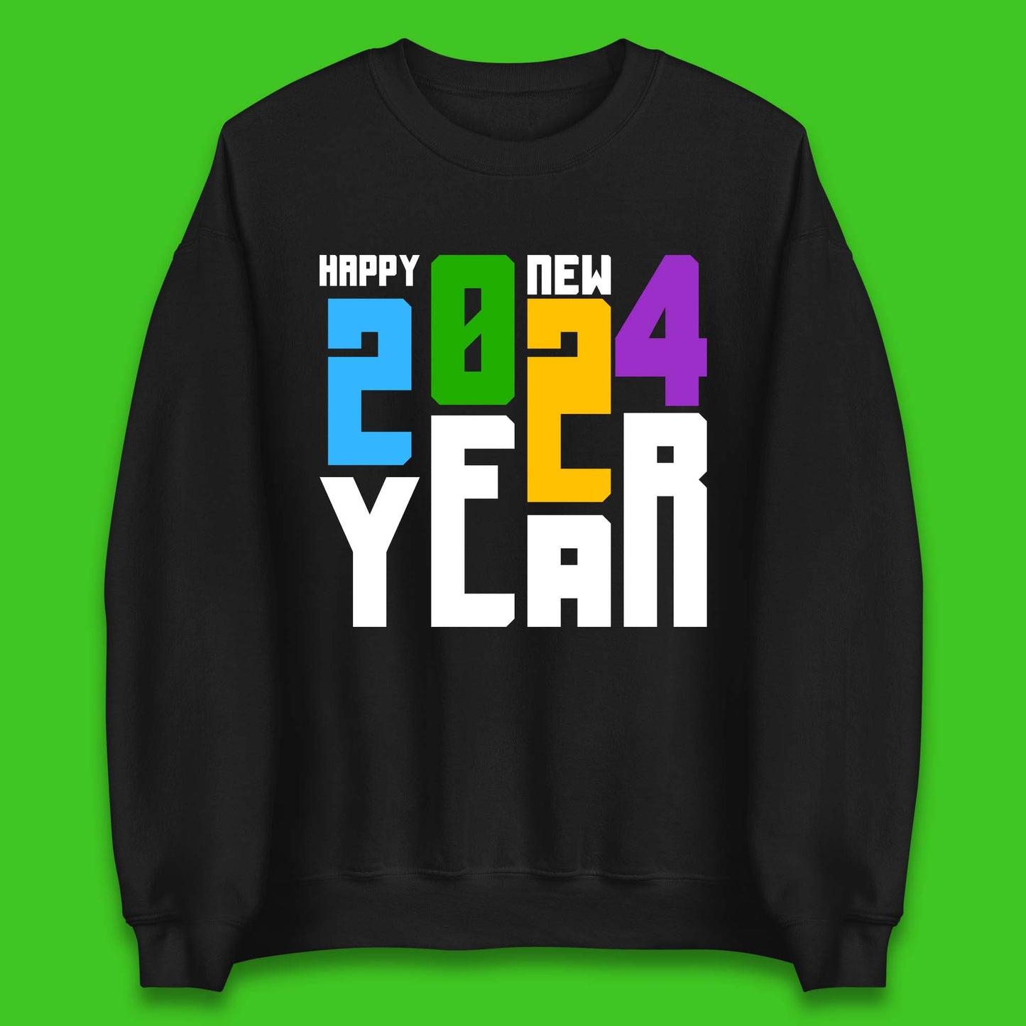 Happy New Year 2024 Unisex Sweatshirt