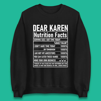 Dear Karen Nutrition Facts Unisex Sweatshirt