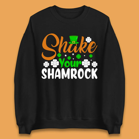 Shake Your Shamrock St Patrick's Day Unisex Sweatshirt