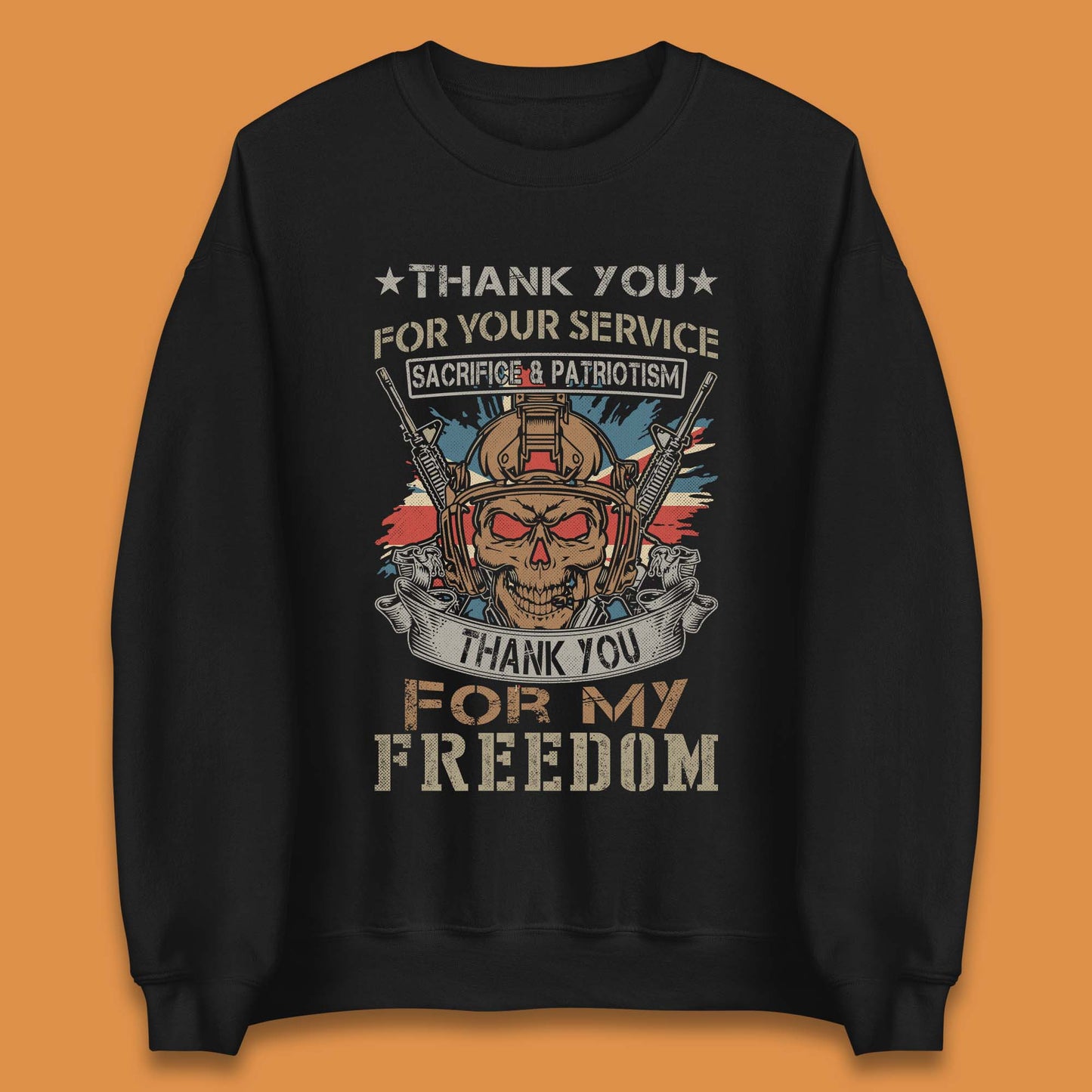 Thank You For My Freedom Unisex Sweatshirt