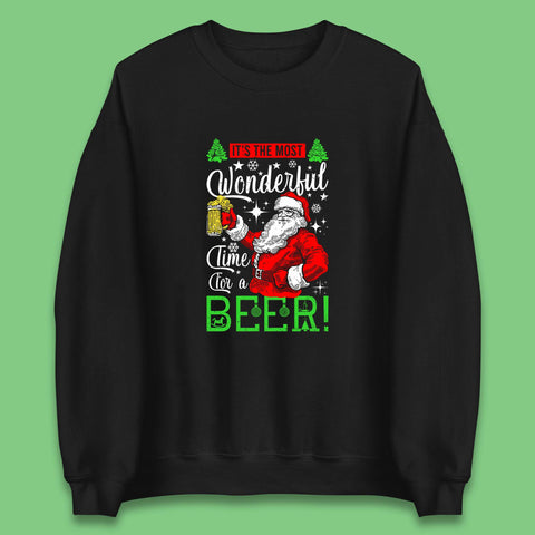 It's The Most Wonderful Time For A Beer Christmas Santa Beer Drinking Xmas Party Unisex Sweatshirt