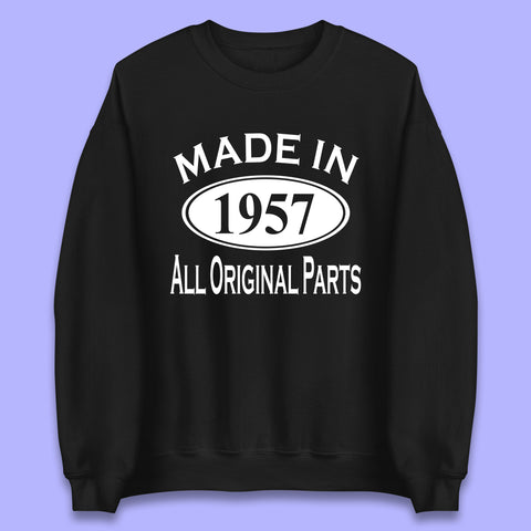 Made In 1957 All Original Parts Vintage Retro 66th Birthday Funny 66 Years Old Birthday Gift Unisex Sweatshirt