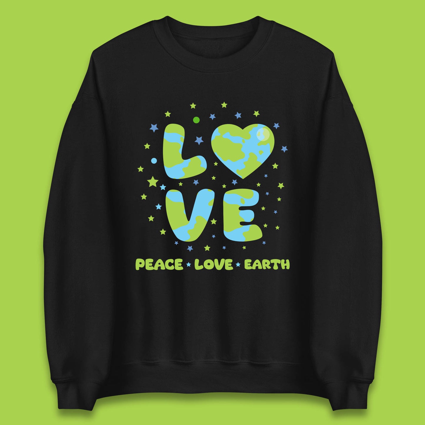Peace Love Earth Environmental Climate Change Save The Earth Unisex Sweatshirt