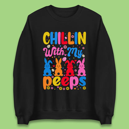 Chillin With My Peeps Unisex Sweatshirt