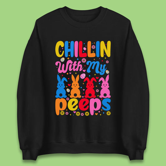 Chillin With My Peeps Unisex Sweatshirt