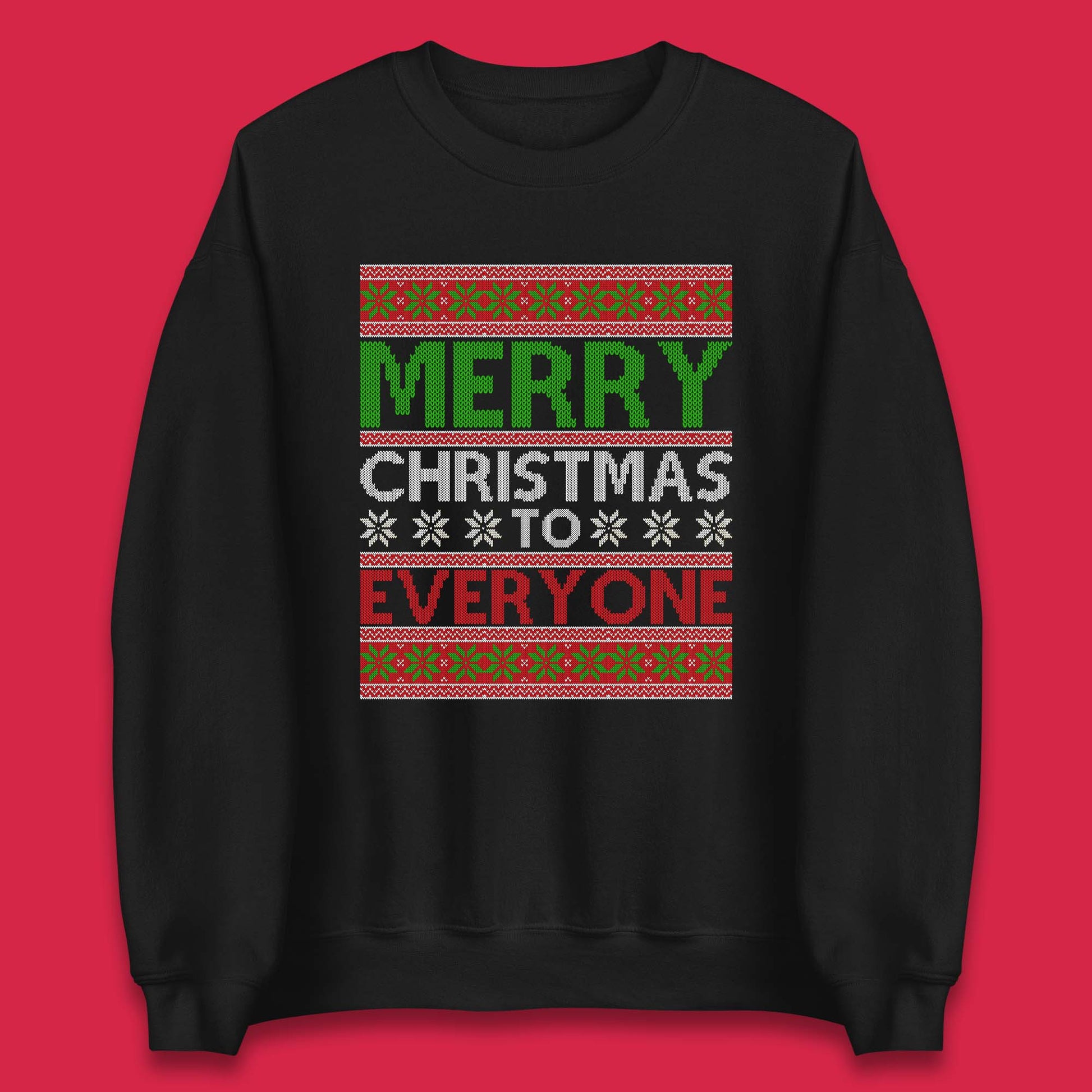 merry christmas to everyone sweatshirt