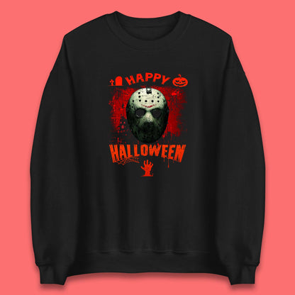 Happy Halloween Jason Voorhees Face Mask Halloween Friday The 13th Horror Movie Unisex Sweatshirt