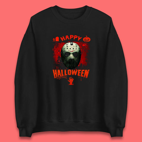 Happy Halloween Jason Voorhees Face Mask Halloween Friday The 13th Horror Movie Unisex Sweatshirt