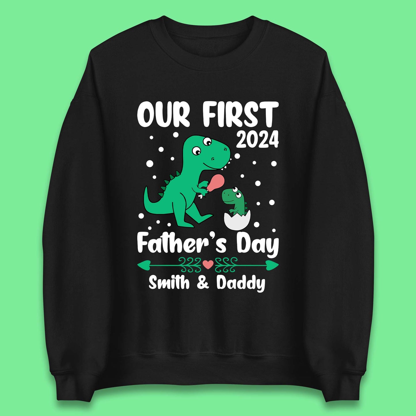 Personalised First Father's Day Unisex Sweatshirt