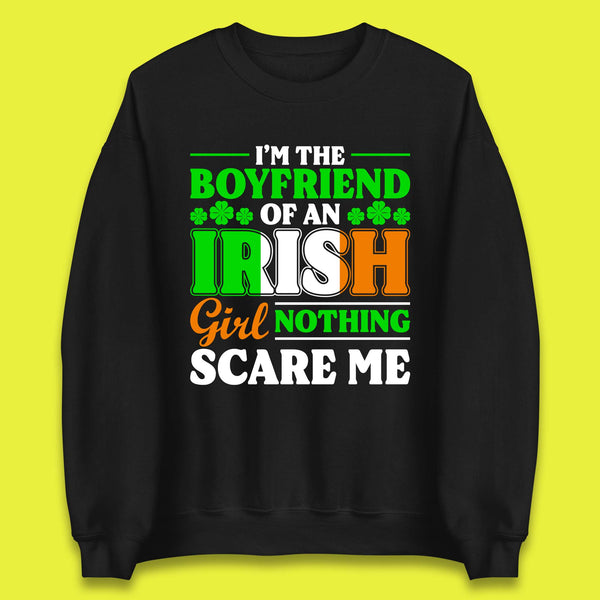 The Boyfriend Of An Irish Girl Unisex Sweatshirt