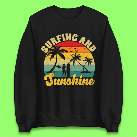 Surfing And Sunshine Unisex Sweatshirt