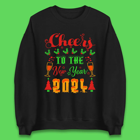 Cheers To The New Year 2024 Unisex Sweatshirt