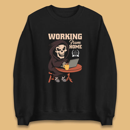 Working From Home Best Employee Of The Year Funny Death Halloween Unisex Sweatshirt