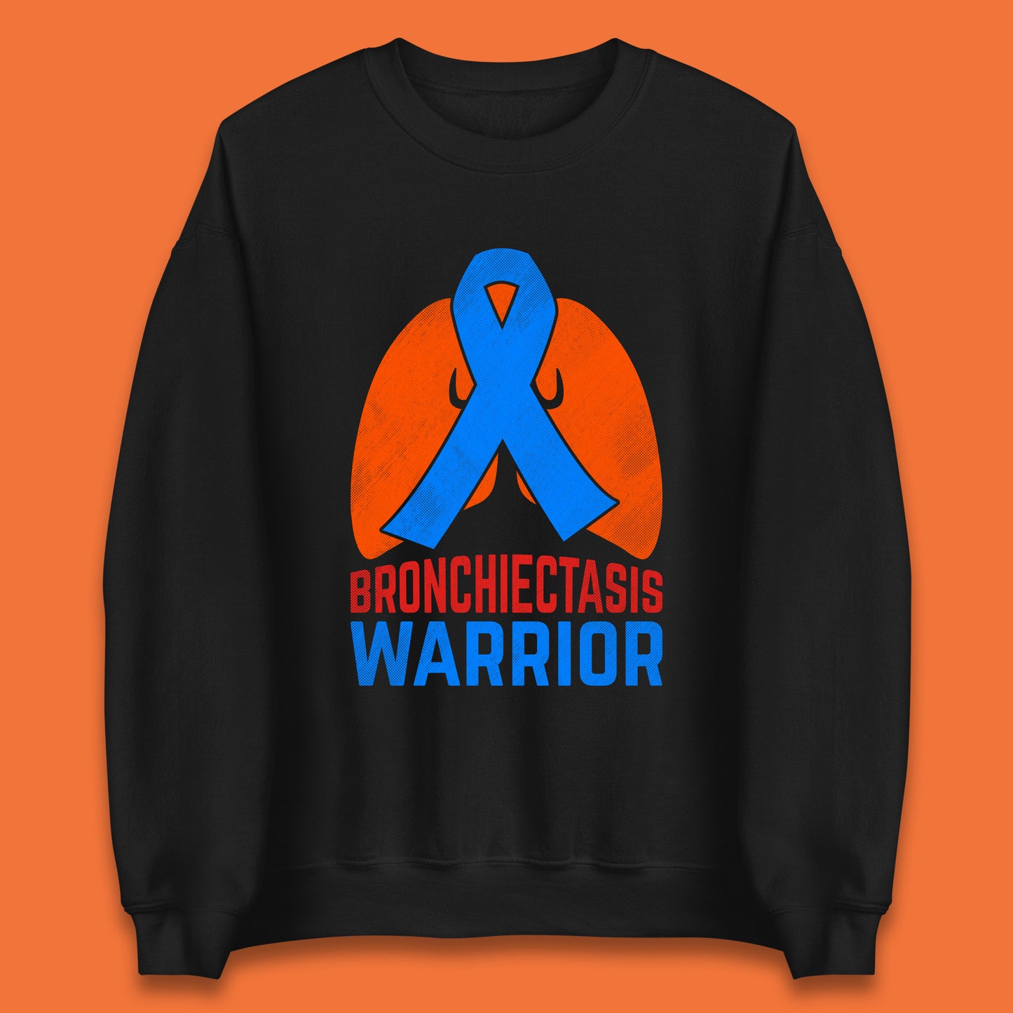Bronchiectasis Warrior Support Unbreakable Awareness Survivor Unisex Sweatshirt