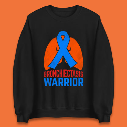 Bronchiectasis Warrior Support Unbreakable Awareness Survivor Unisex Sweatshirt