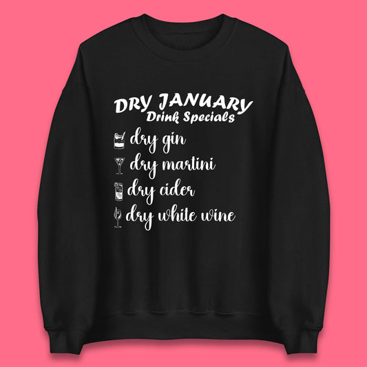 Dry January Drink Menu Unisex Sweatshirt