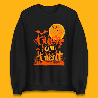 Trick Or Treat Happy Halloween Horror Scary Spooky Season Halloween Vibes Unisex Sweatshirt