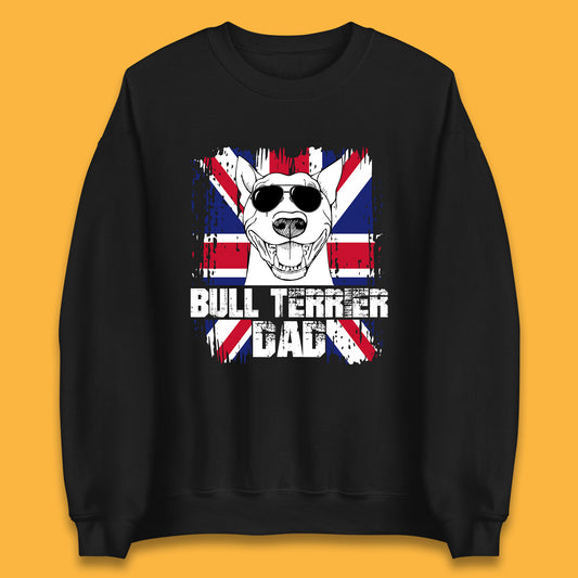 Bull Terrier Dad British Flag Union Jack Bull Terrier Dog Uk Flag English Bull Terrier Dog With Glasses Unisex Sweatshirt