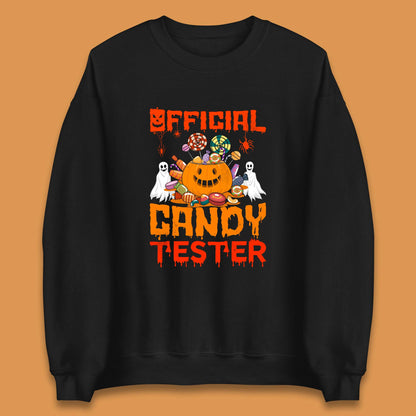 Official Candy Tester Halloween Trick Or Treat Funny Halloween Party Unisex Sweatshirt