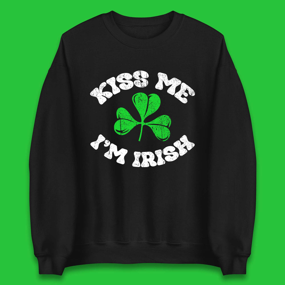 Kiss Me I'm Irish St. Patrick's Day Unisex Sweatshirt
