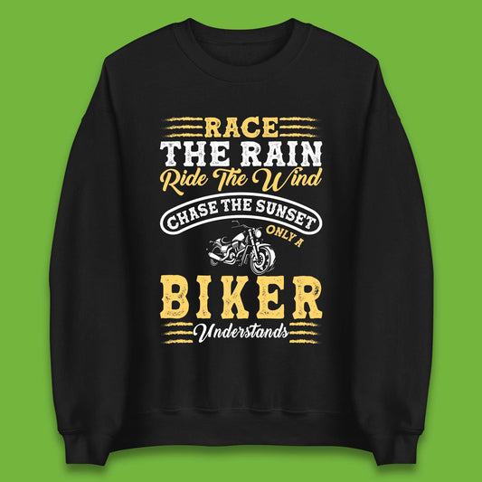 Only Bikers Understands Unisex Sweatshirt