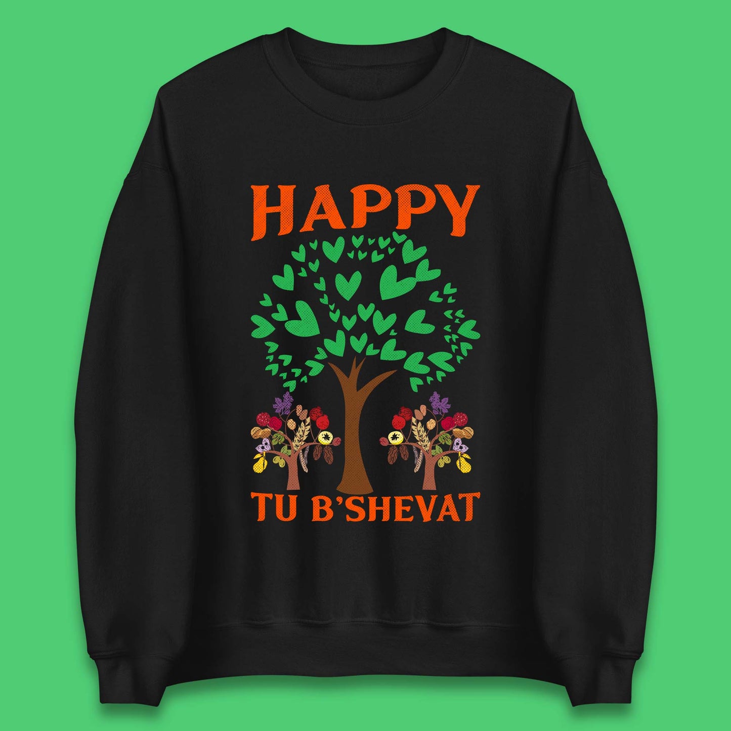 Happy Tu B'Shevat Unisex Sweatshirt