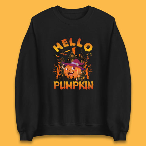 Hello Pumpkin Cartoon Halloween Pumpkin With Witch Hat Devil Smile Haunted Castle Unisex Sweatshirt