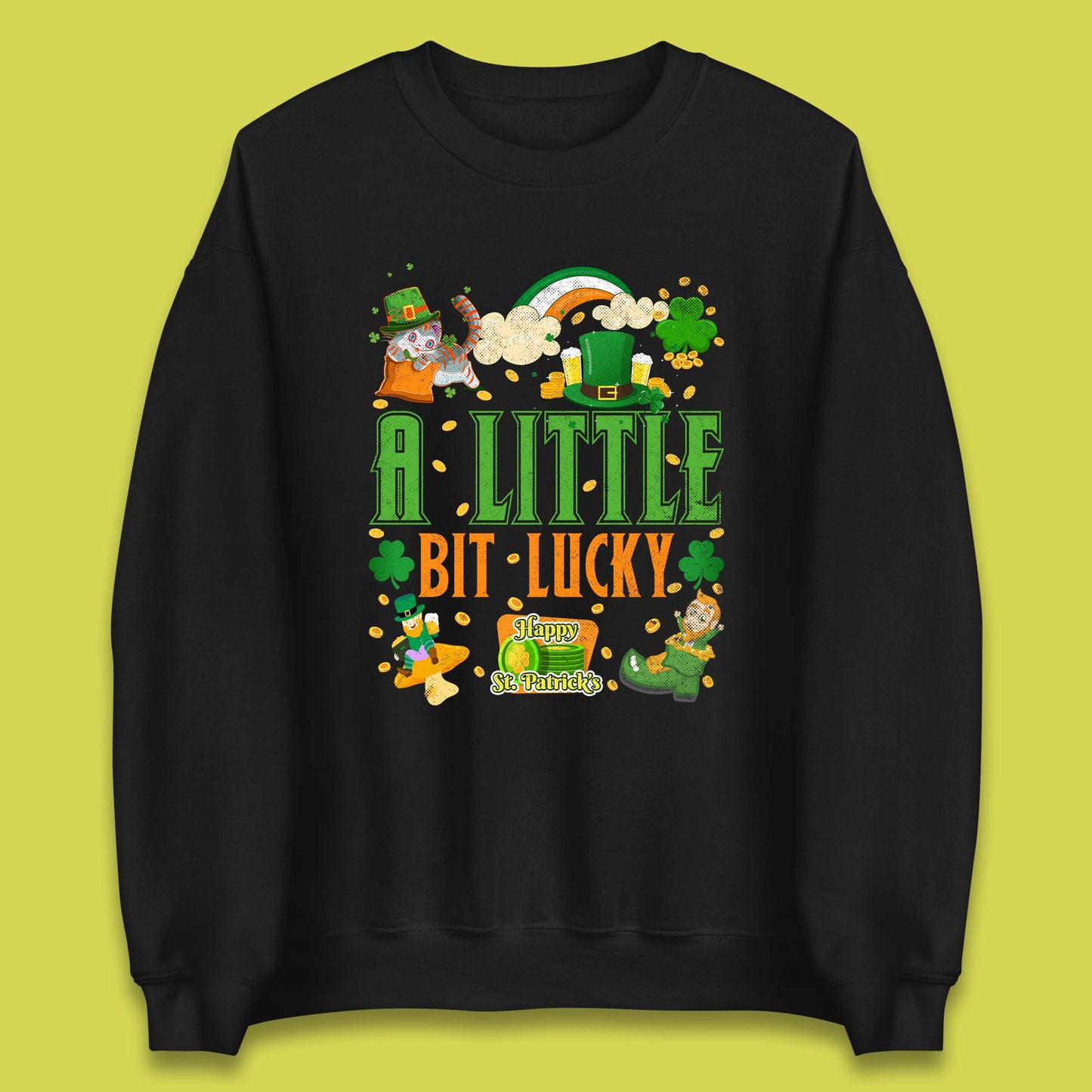 A Little Bit Lucky St. Patrick's Unisex Sweatshirt