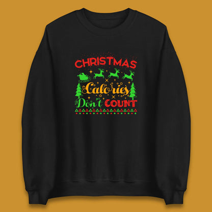 christmas calories don't count sweatshirt