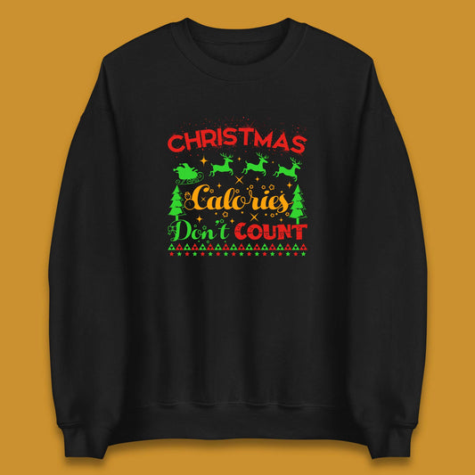 christmas calories don't count sweatshirt