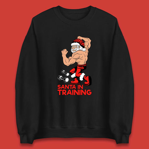Santa In Traning Christmas Gym Body Builder Santa Claus Fitness Training Xmas Gymmer Work Out Unisex Sweatshirt