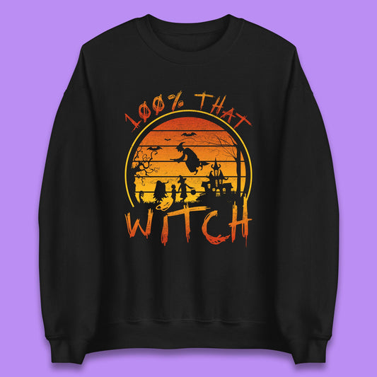 100% That Witch Unisex Sweatshirt