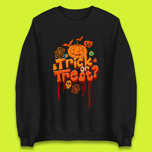 Trick Or Treat Halloween Pumpkin Blood Dripping Horror Scary Spooky Season Unisex Sweatshirt