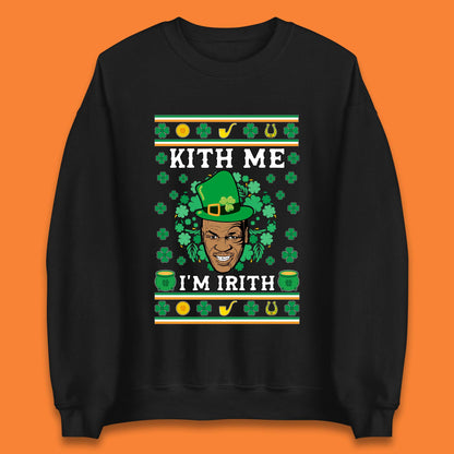 Kith Me I'm Irith Unisex Sweatshirt