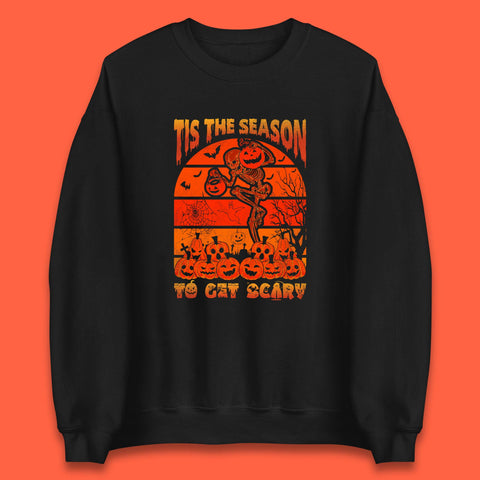 Tis The Season To Get Scary Halloween Skeleton Holding Pumpkin Buckets Spooky Vibes Unisex Sweatshirt