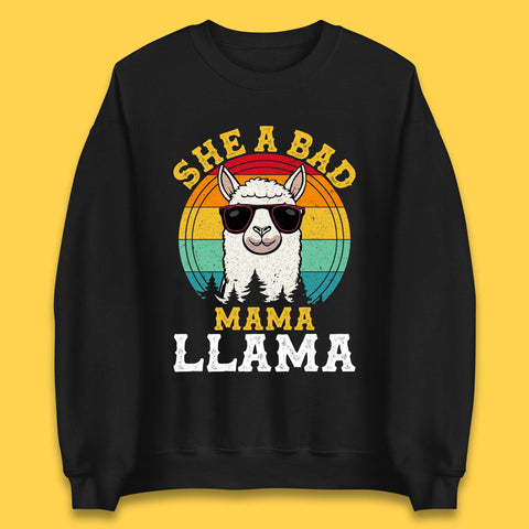 She A Bad Mama Llama Unisex Sweatshirt