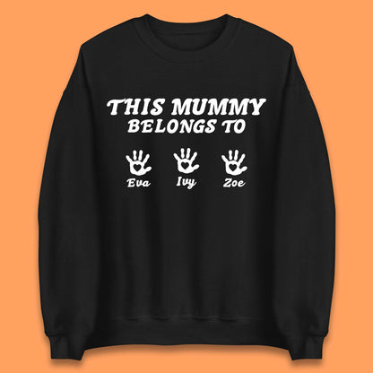 Personalised This Mummy Belongs Unisex Sweatshirt