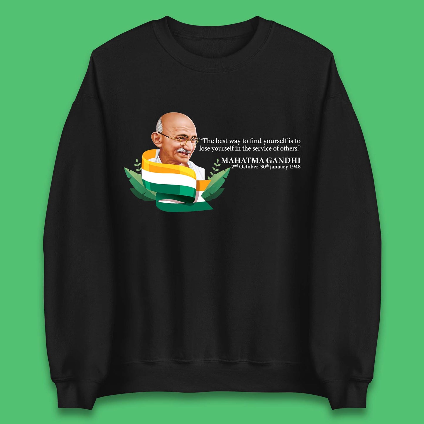 Mahatma Gandhi Quotes Unisex Sweatshirt