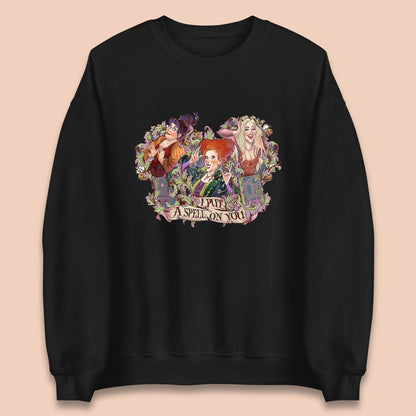 I Putt A Spell On You Halloween Sanderson Sisters Hocus Pocus Vintage Witches Unisex Sweatshirt