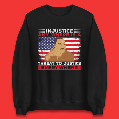 Martin Luther King Quotes Unisex Sweatshirt