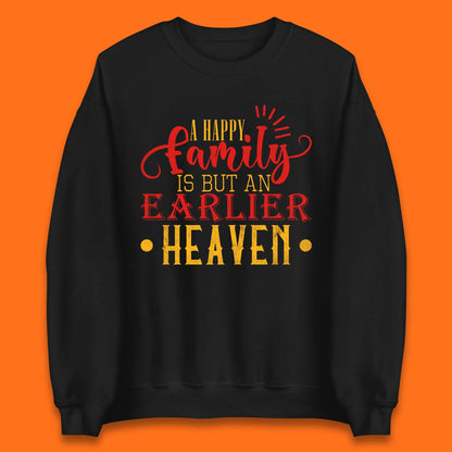 Family Quotes Unisex Sweatshirt