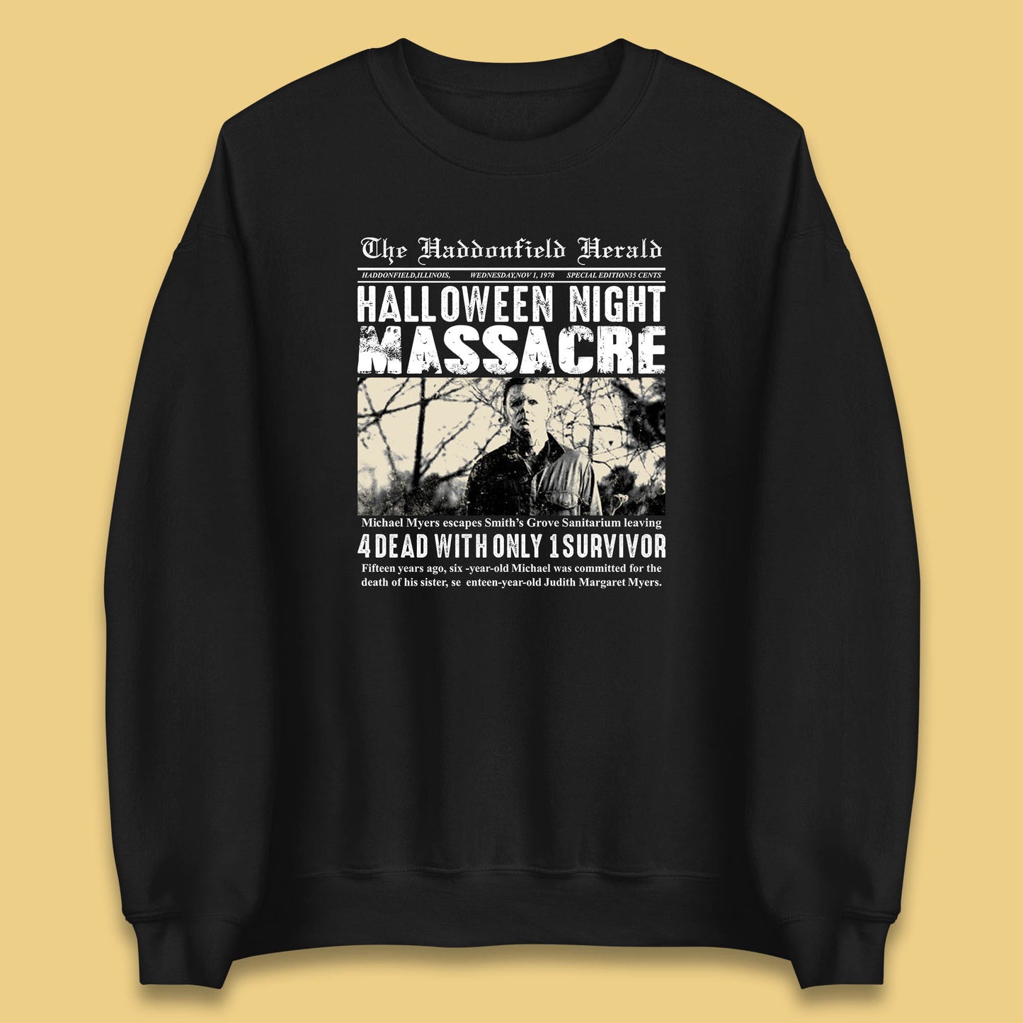 Vintage Halloween Night Massacre 1978 Halloween Newspaper Horror Michael Myers Unisex Sweatshirt