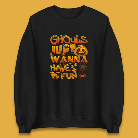 Ghouls Just Wanna Have Fun Halloween Disco Ghost Ghouls Night Out Spooky Season Unisex Sweatshirt