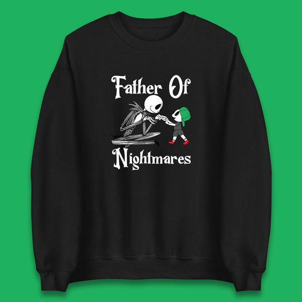 Father Of Nightmares Halloween Jack Skellington Father's Day Horror Unisex Sweatshirt