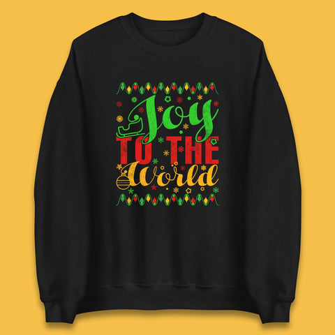Joy To The World Merry Christmas Happy Holiday Winter Xmas Unisex Sweatshirt