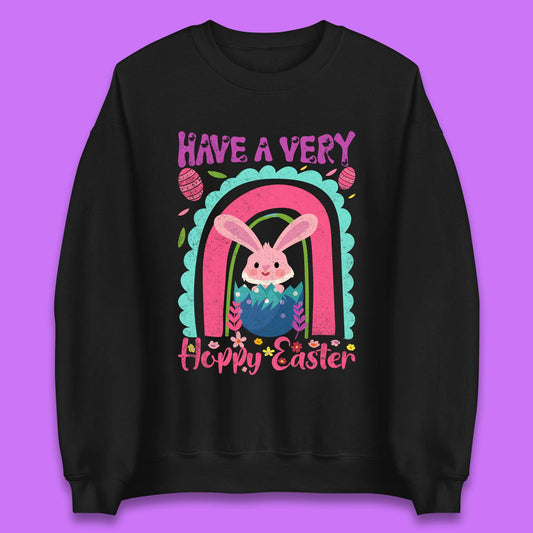 Have A Very Happy Easter Unisex Sweatshirt