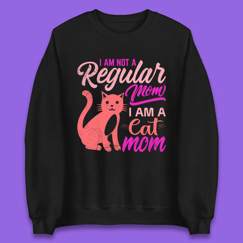 I Am A Cat Mom Unisex Sweatshirt