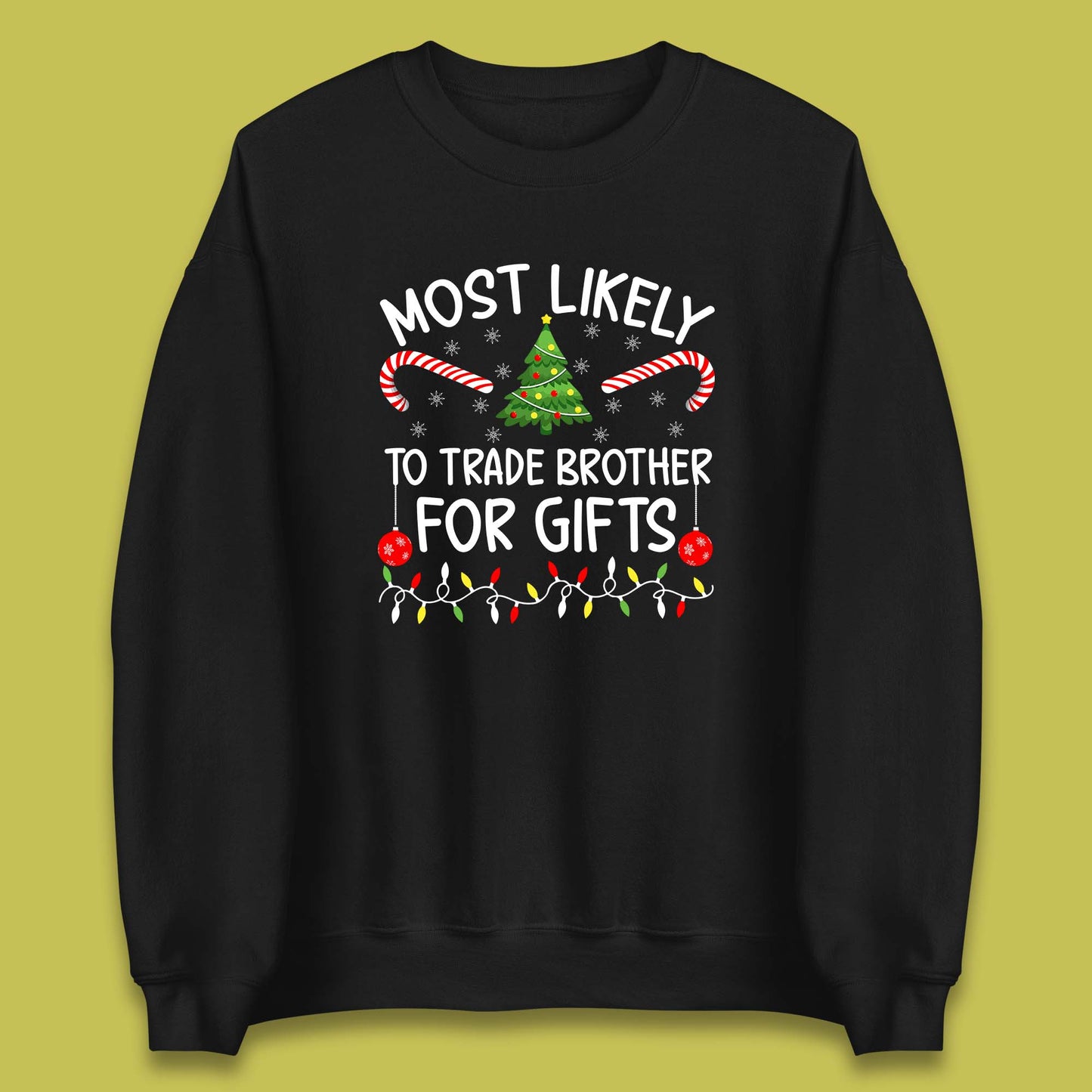 trade brother for christmas gifts sweatshirt