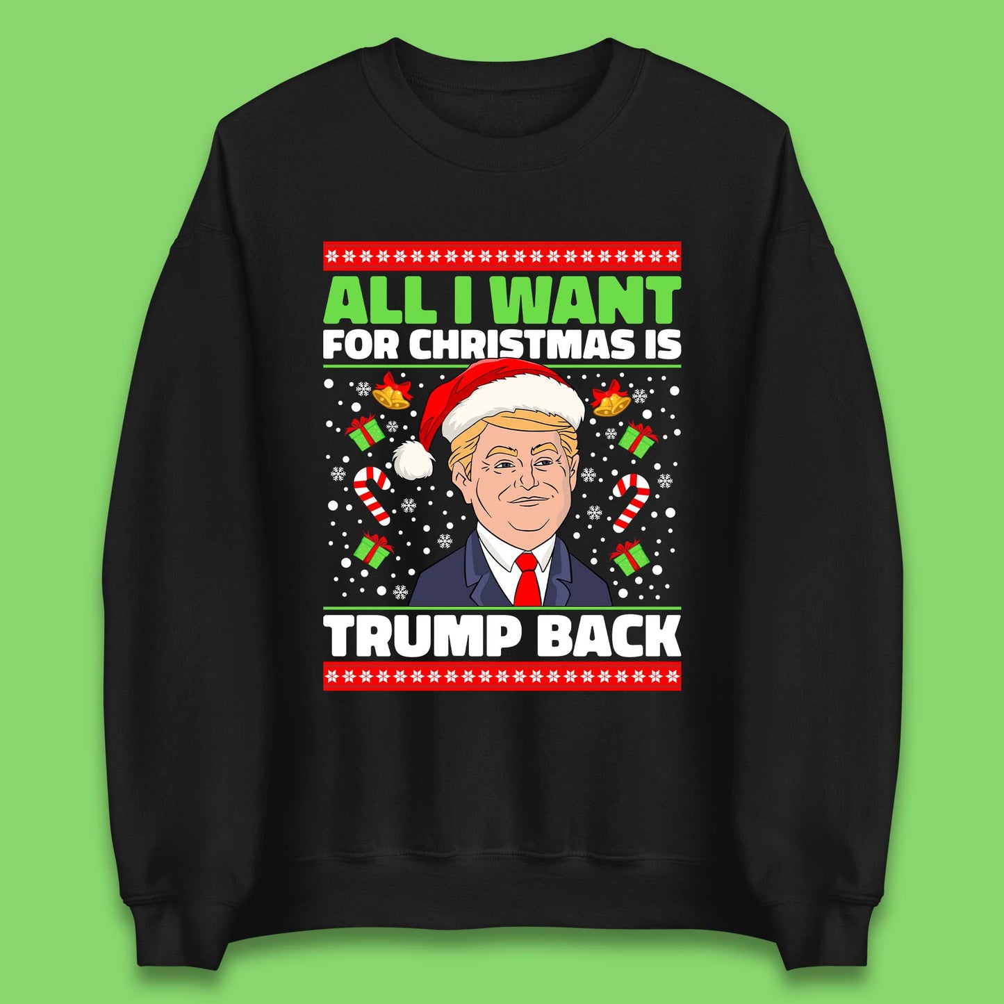 Trump Back Christmas Unisex Sweatshirt